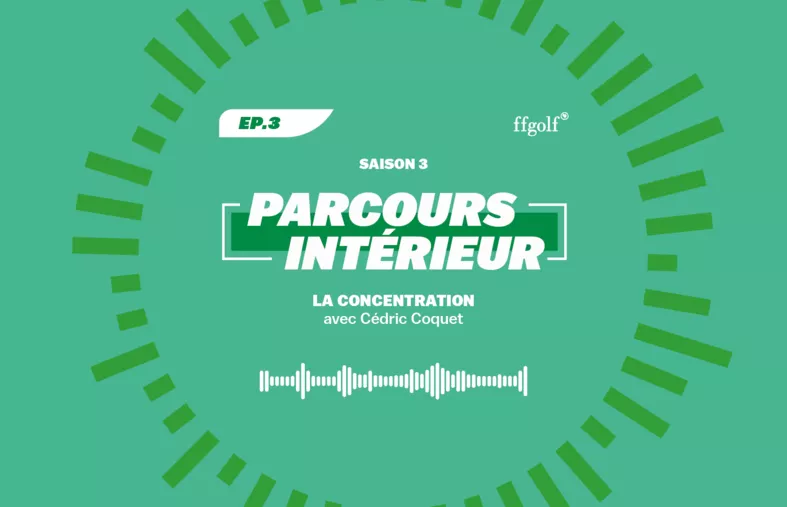 Parcours intérieur #13 : La concentration avec Cédric Coquet